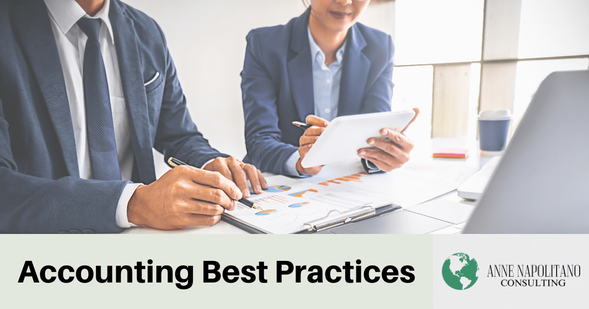 Accounting Best Practices For Your Business Anne Napolitano